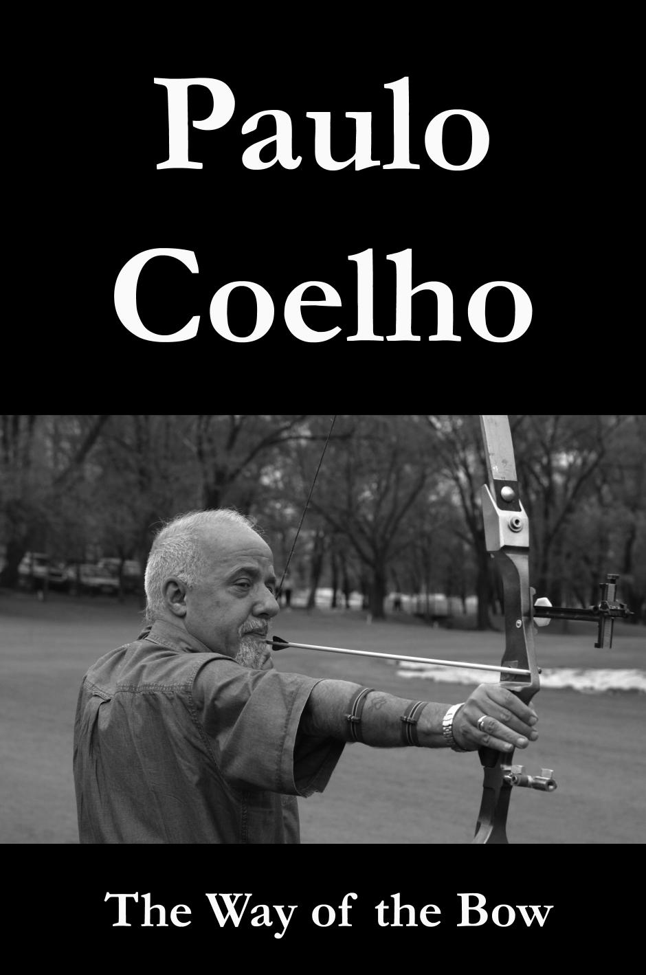 The Way of the Bow by Paulo Coelho