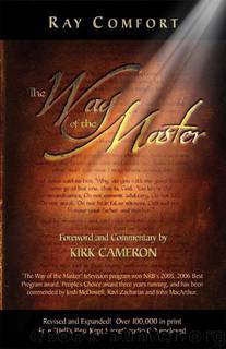 The Way of the Master by Ray Comfort
