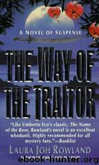 The Way of the Traitor by Laura Joh Rowland