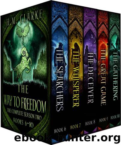 The Way to Freedom: The Complete Season Two (Books 6-10) (The Way to Freedom Collection Book 2) by H M Clarke