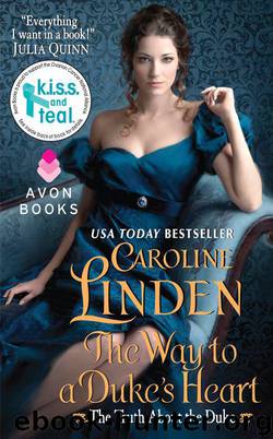 The Way to a Duke's Heart: The Truth About the Duke by Caroline Linden