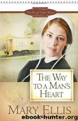 The Way to a Man's Heart (The Miller Family 3) by Mary Ellis