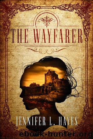 The Wayfarer: A Time Travel Romance (The Wayfarer Series Book 1) by Jennifer L. Hayes