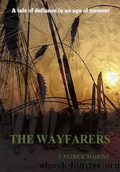 The Wayfarers by J. Patrick Mahony