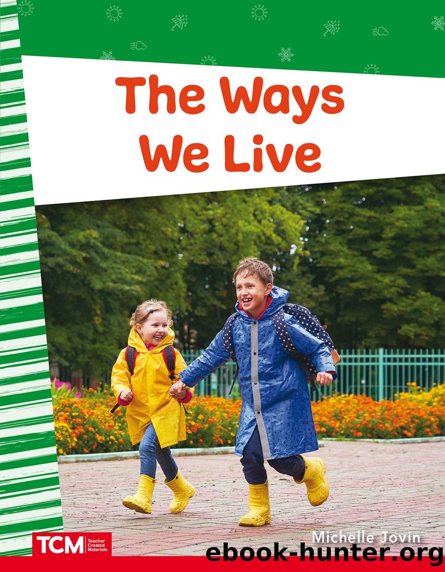 The Ways We Live by Michelle Jovin