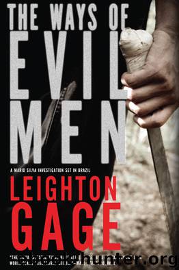 The Ways of Evil Men by Leighton Gage