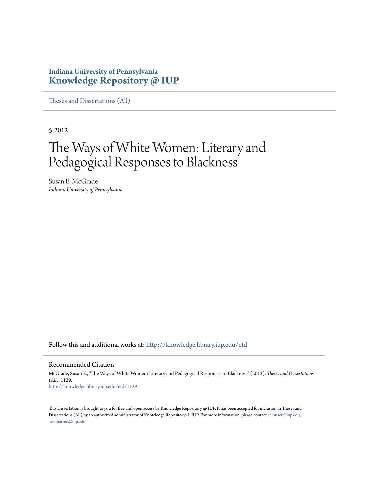 The Ways of White Women: Literary and Pedagogical Responses to Blackness by Susan E. McGrade