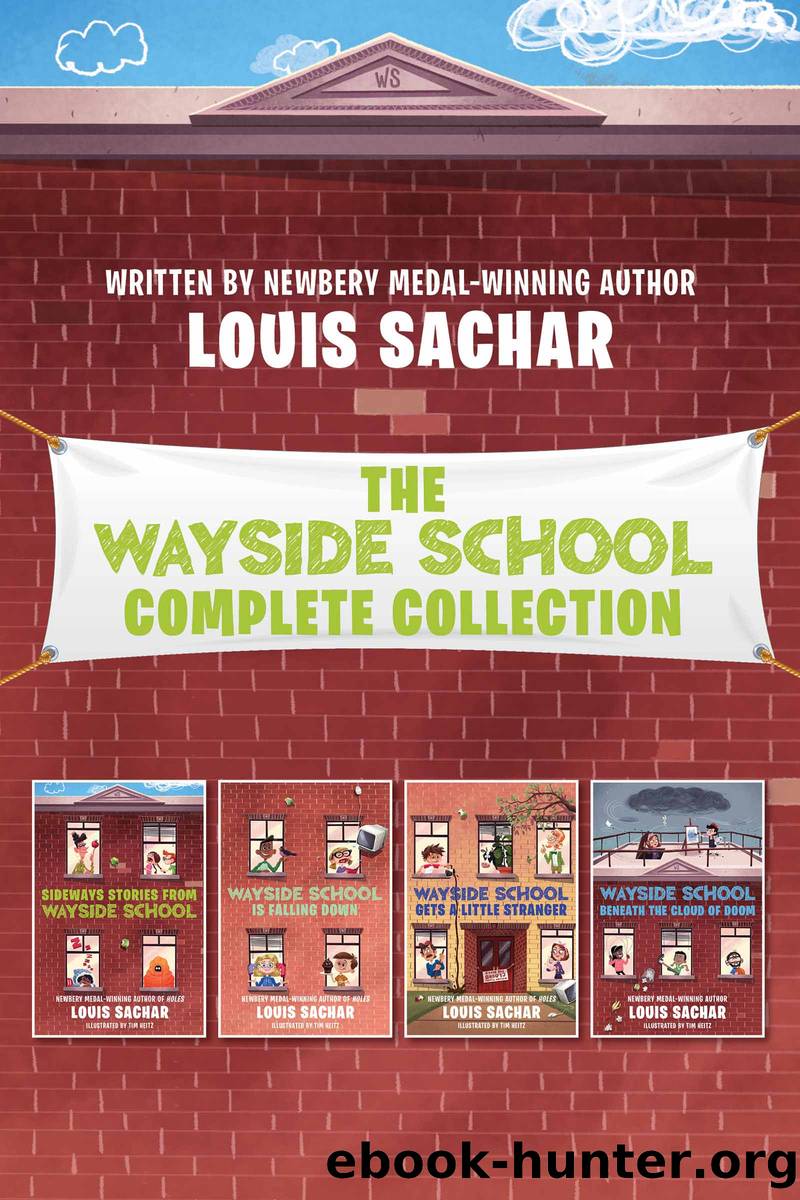 The Wayside School 4-Book Collection by Louis Sachar
