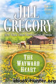 The Wayward Heart by Jill Gregory