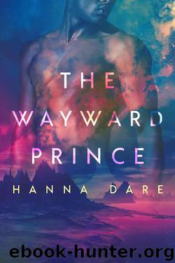 The Wayward Prince (Mind + Machine Book 2) by Hanna Dare