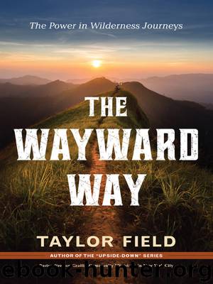 The Wayward Way by Taylor Field