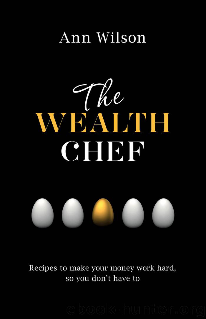 The Wealth Chef by Wilson Ann