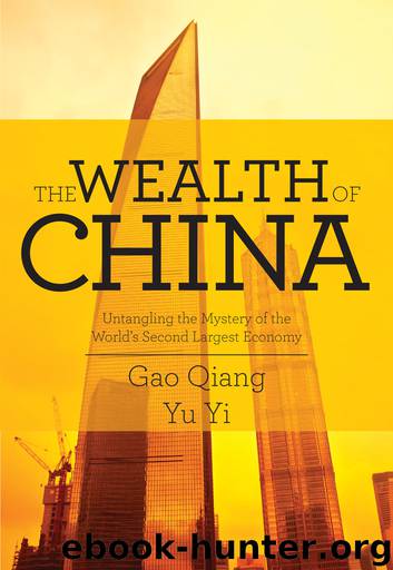 The Wealth of China by Gao Qiang & Yu Yi