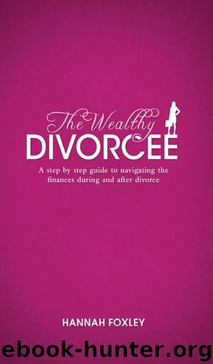 The Wealthy Divorce by Hannah Foxley