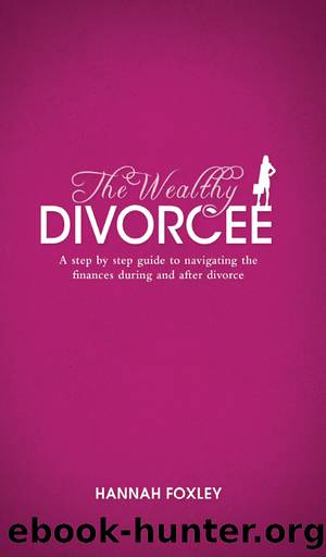 The Wealthy Divorcee by Hannah Foxley