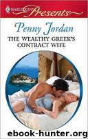 The Wealthy Greek Contract Wife by Penny Jordan