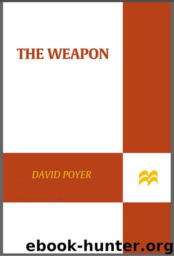 The Weapon by David Poyer
