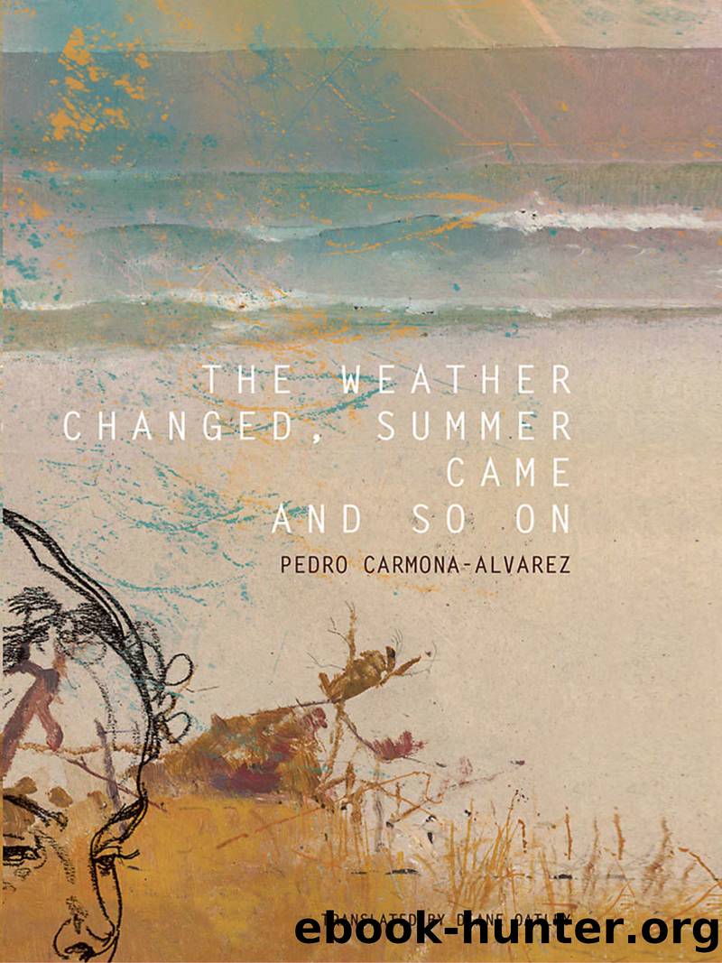 The Weather Changed, Summer Came and So On by Unknown