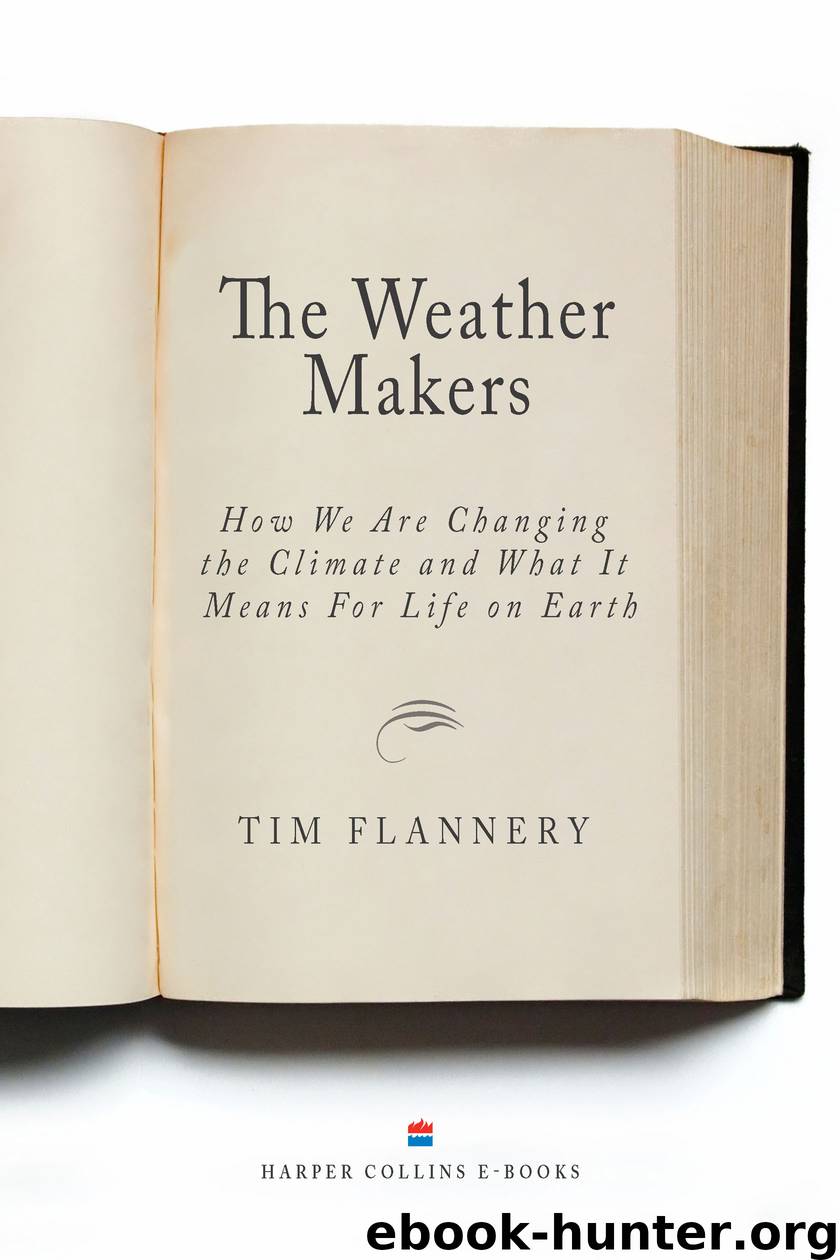 The Weather Makers by Tim Flannery