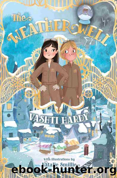 The Weather Well by Vashti Hardy