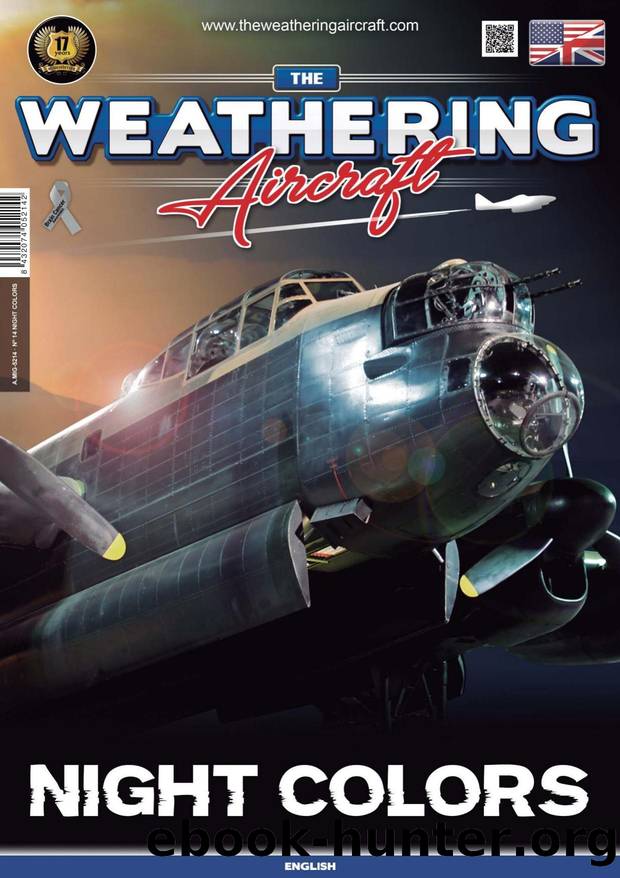 The Weathering Aircraft: Night Colors, Issue 14 by Editors of The Weathering Magazine