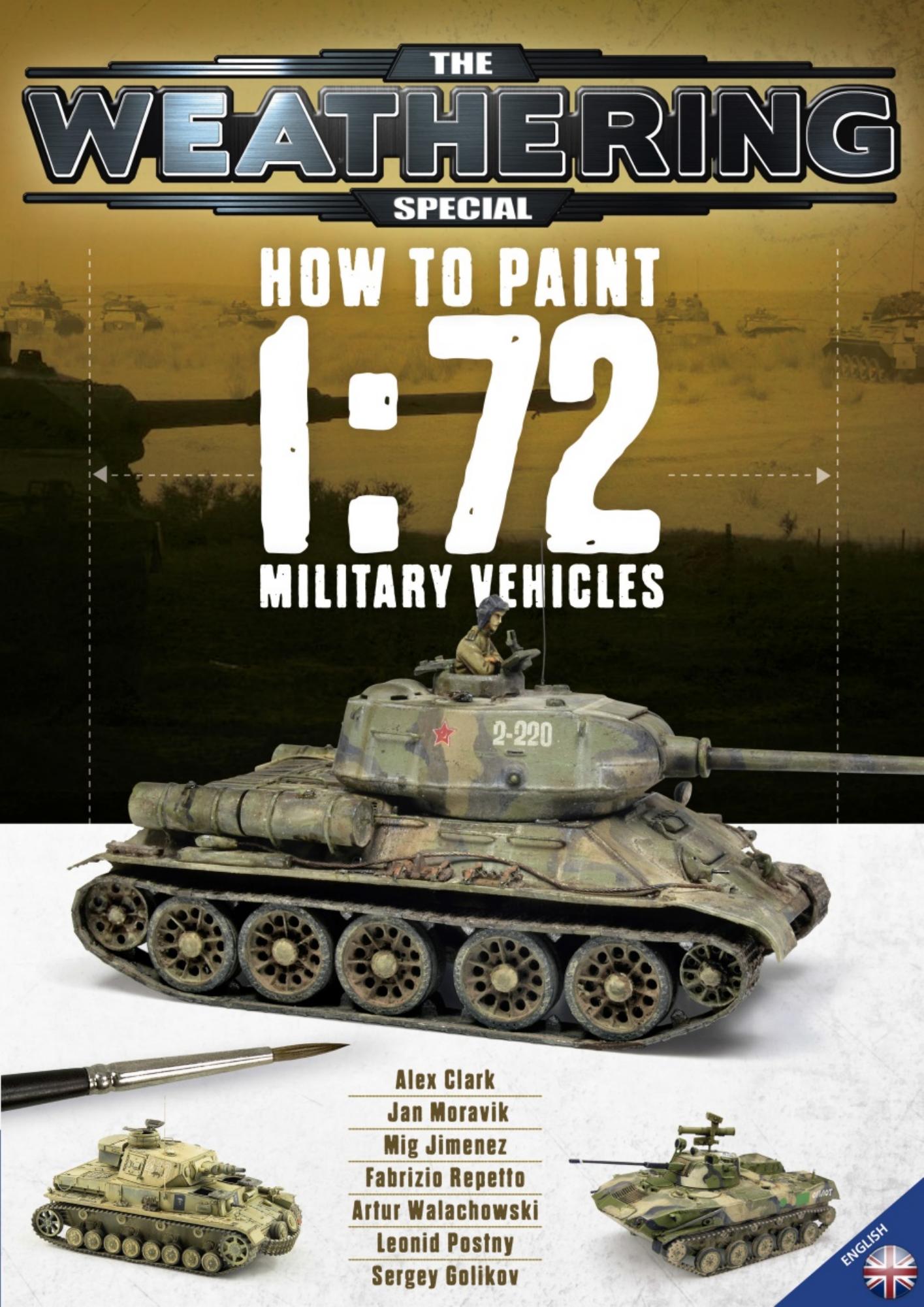 The Weathering Magazine. Special №2 by HOW TO PAINT 1.72 MILITARY VEHICLES