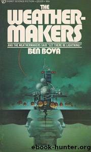 The Weathermakers by Ben Bova