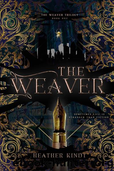 The Weaver by Heather Kindt