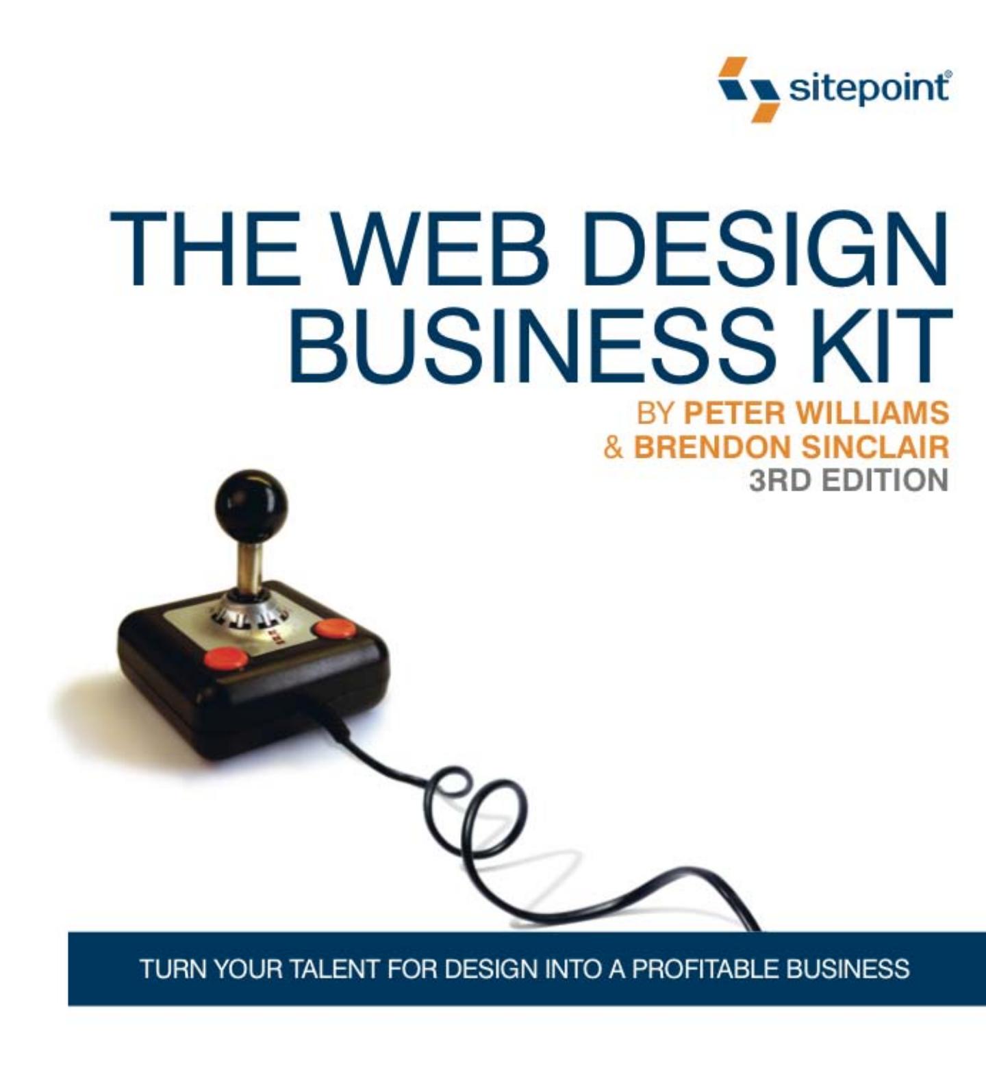 The Web Design Business Kit by Peter Williams
