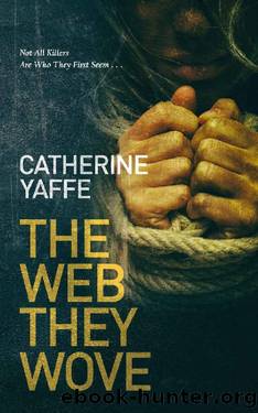 The Web They Wove (Tangled Web Book 2) by Catherine Yaffe