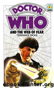 The Web of Fear by Terrance Dicks