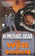 The Web of Spider by W Michael Gear