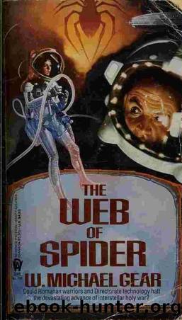 The Web of Spider by W. Michael Gear