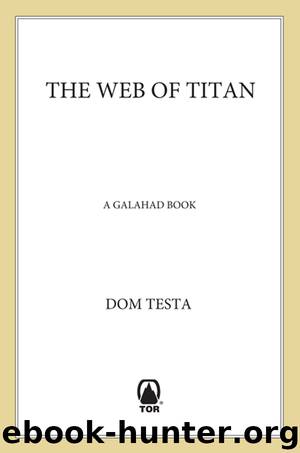 The Web of Titan by Dom Testa