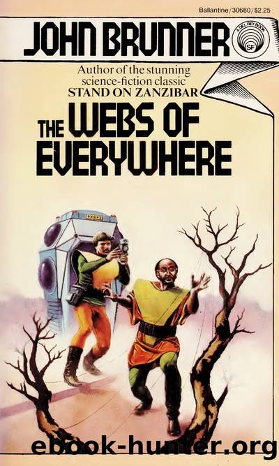 The Webs of Everywhere by John Brunner