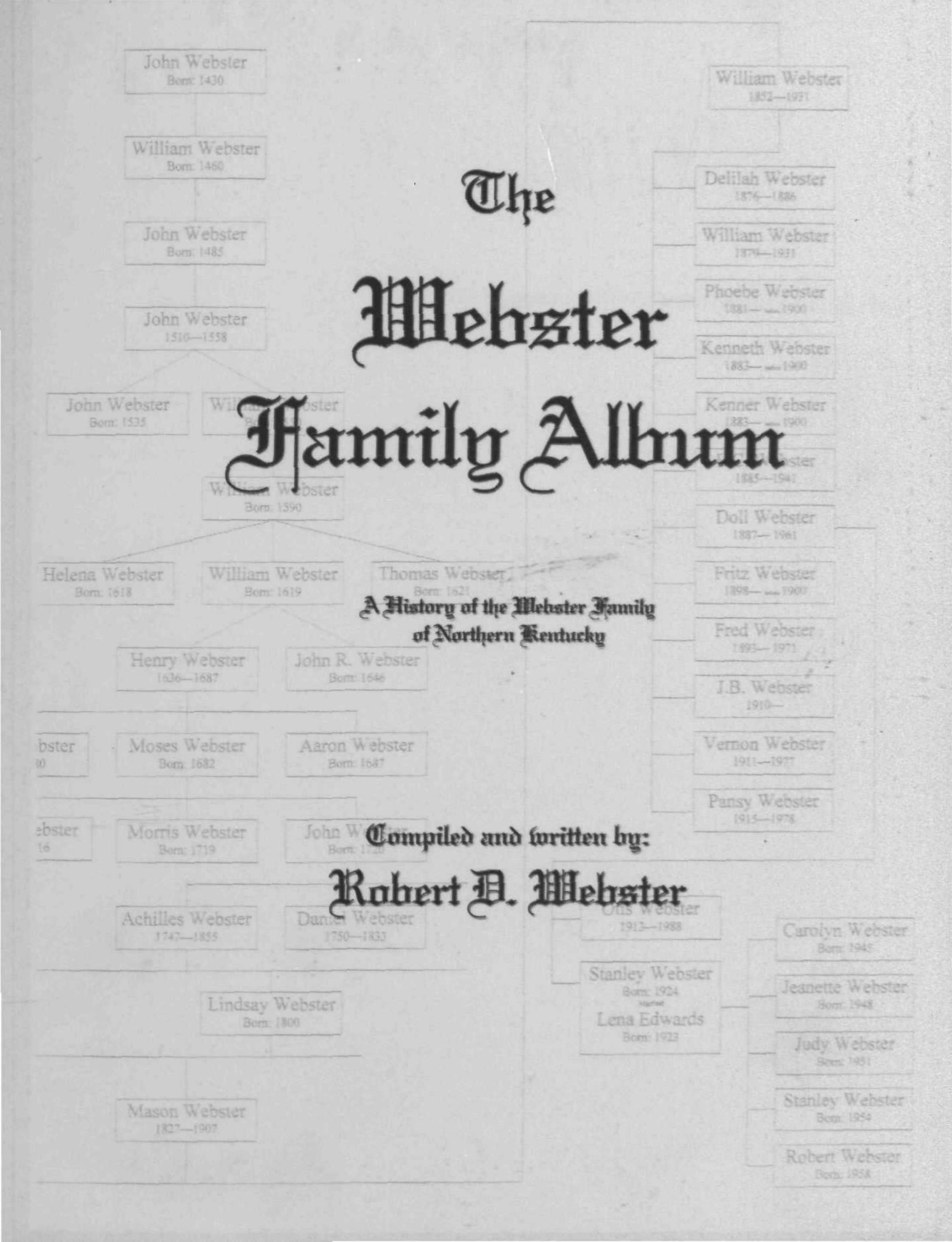 The Webster Family Album: A History of the Webster Family of Northern Kentucky by Robert D. Webster