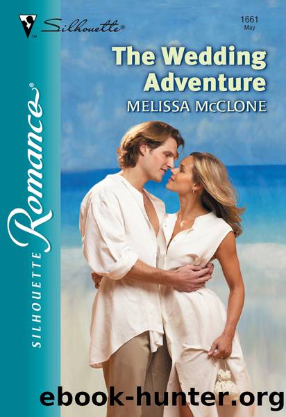 The Wedding Adventure by Melissa McClone