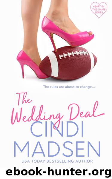 The Wedding Deal (Heart in the Game) by Cindi Madsen