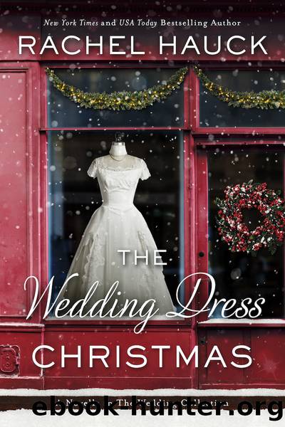 The Wedding Dress Christmas by Rachel Hauck
