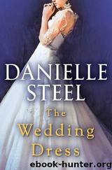 The Wedding Dress by Danielle Steel