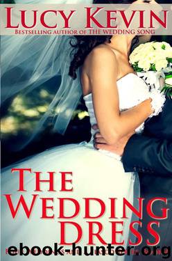 The Wedding Dress by Lucy Kevin