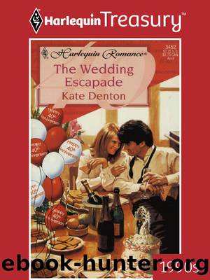The Wedding Escapade by Kate Denton