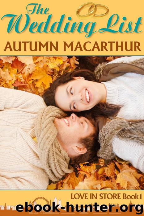 The Wedding List (Love in Store, #1) by Autumn Macarthur