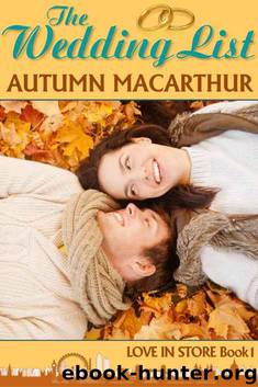 The Wedding List: A London Christian romance (Love In Store Book 1) by Autumn Macarthur