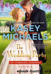 The Wedding Party by Kasey Michaels