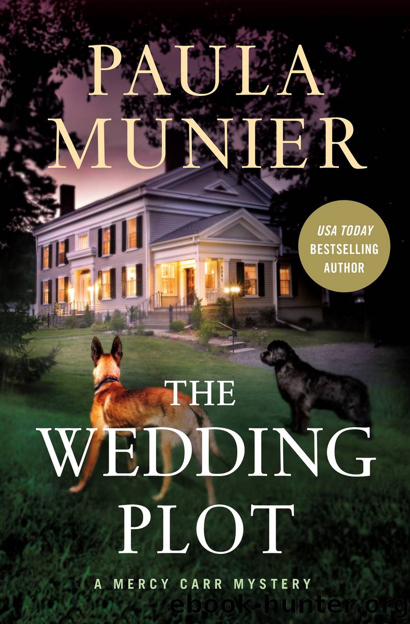 The Wedding Plot--A Mercy Carr Mystery by Paula Munier
