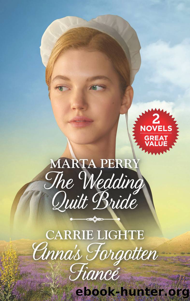 The Wedding Quilt Bride ; Anna's Forgotten FiancÃ© by Marta Perry
