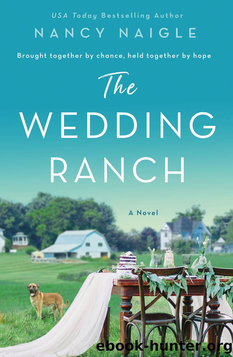 The Wedding Ranch by Nancy Naigle