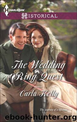 The Wedding Ring Quest by Carla Kelly