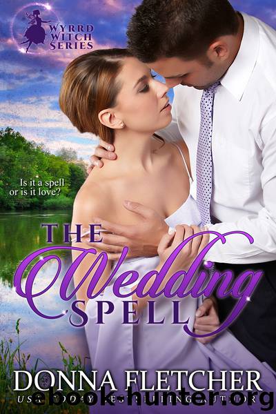The Wedding Spell by Donna Fletcher